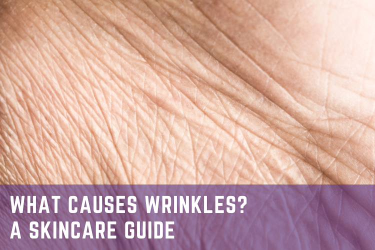 What Are the Major Causes And Prevention of Wrinkle Care